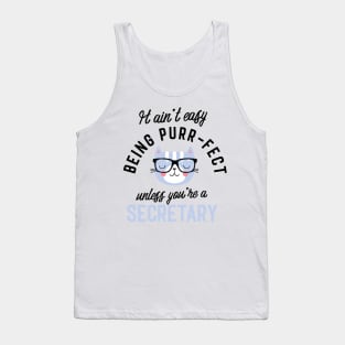 Secretary Cat Gifts for Cat Lovers - It ain't easy being Purr Fect Tank Top